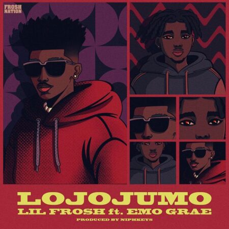 Lil Frosh - Lojojumo ft. Emo Grae