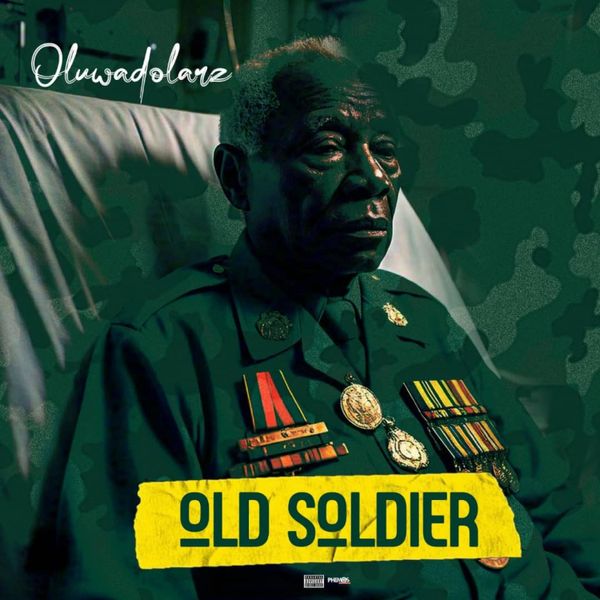 Oluwadolarz - Old Soldier