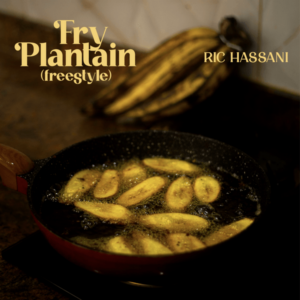 Ric Hassani - Fry Plantain (Freestyle)