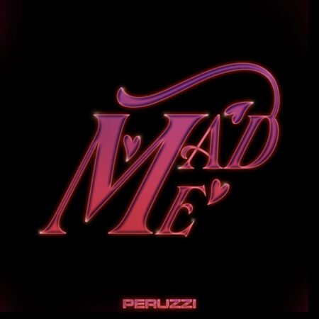 Peruzzi - Mad Me