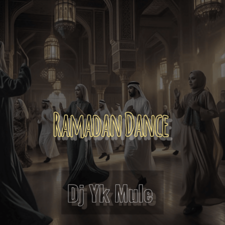 Dj Yk Mule - Ramadan Dance