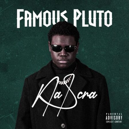 Famous Pluto - Na Scra ft. Osahon Uzama