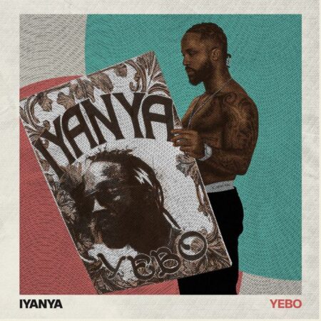 Iyanya - Yebo!