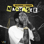 NACHASER – Nachaser ft. Indriza