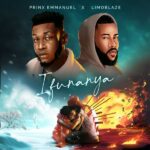 Prinx Emmanuel – Ifunanya ft. Limoblaze