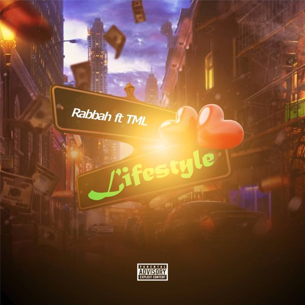 Rabbah - Lifestyle ft. Tml Vibez