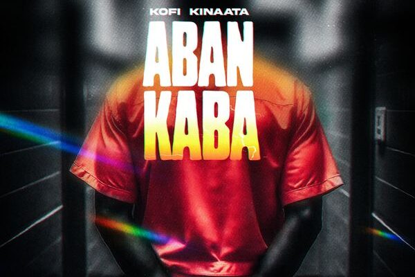 Kofi Kinaata – Aban Kaba (Prod. Seshi) Mp3 Download