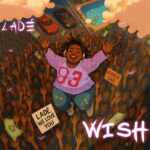 Ladé – Wish