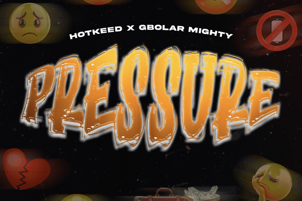 Hotkeed – Pressure ft. Gbolar Mighty Mp3 Download