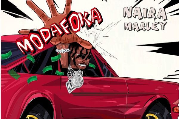 Naira Marley – Modafoka Mp3 Download