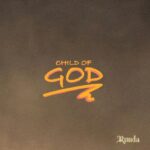 RUNDA – Child of God